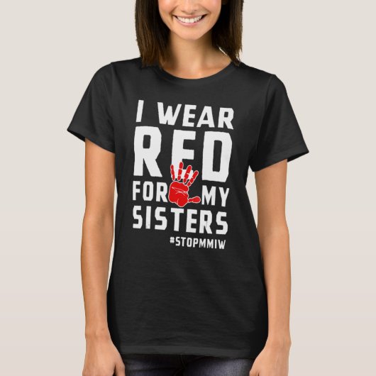 Missing And Murdered Indigenous Women Mmiw 2 T-shirt (Voorkant)