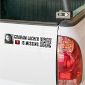 MISSING GRAHAM LACHER BUMPER STICKER (Sur camion)