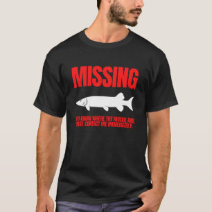 Missing Muskie Funny Vist T-shirt