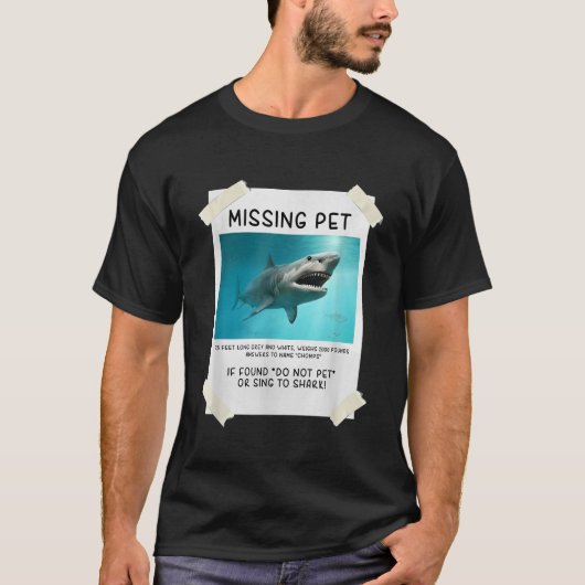 Missing Pet Funny Shark T-shirt (Voorkant)