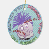 Missing You Face  Keramisch Ornament (Links)