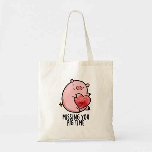Missing You Pig Time Grappige Dierenwoordspeling Tote Bag (Voorkant)