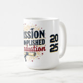 Mission Accompli Graduate 2025 Mug (Devant droit)