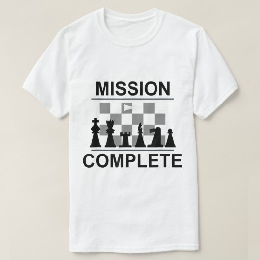 Mission Complete Chess Checkmate Design T-shirt (Design voorkant)