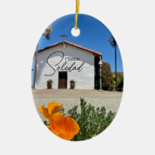 Mission Soledad souvenir Ceramic Ornament