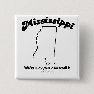 MISSISSIPPI - "MISSISSIPPI STATE MOTTO" T-shirts a Vierkante Button 5,1 Cm