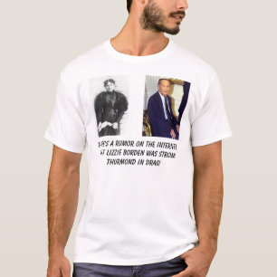 misslizzieborden, Strom Thurmond, Er is een rum... T-shirt