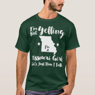Missouri Girl Funny Ik weet niet hoe ik het vertel T-shirt