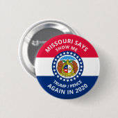 Missouri zegt Show me Ronde Button 5,7 Cm (Voorkant /achterkant)