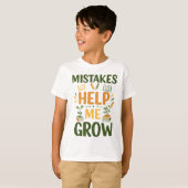 Mistakes Help Me Grow Motivational Classroom Mind T-shirt (Voorkant volledig)