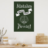 Mistakes kweken je hersenen poster (Keuken)