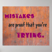 Mistakes zijn het bewijs dat je het probeert. poster (Voorkant)