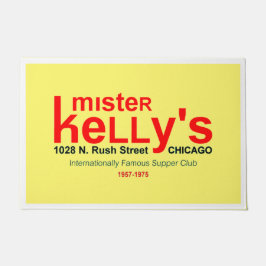 Mister Kelly's Supper Club, Rush St., Chicago, IL Deurmat