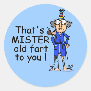 Mister Old Fart Birthday Humor Ronde Sticker