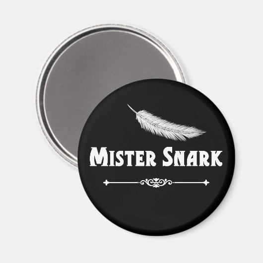 Mister Snark Feather Magnet (Recto/Verso)