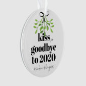 Mistletoe Kiss Adieu à 2020 Do-Over Humour drôle (devant)