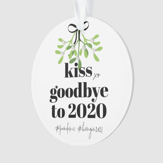 Mistletoe Kiss Adieu à 2020 Do-Over Humour drôle (devant)
