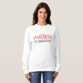 Mistletoe margaritas sweatshirt de Noël (Devant entier)