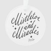 Mistletoe & Miracles Zwart & Wit Ronde Kerstmis Ornament (voorkant)