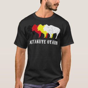 Mitakuye Oyasin Indian Culture Oglala Lakota T-shirt