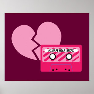 Mixtape Heartbreak Poster