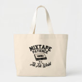 Mixtape Patience Canvas tas – Gen X Sass in een Ti (Voorkant)