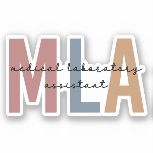 MLA Medical Laboratory Assistant Sticker (Voorkant)