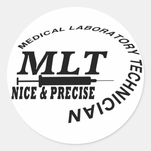 MLT SLOGAN NICE EN PRECIES MEDISCHE LAB TECH RONDE STICKER (Voorkant)