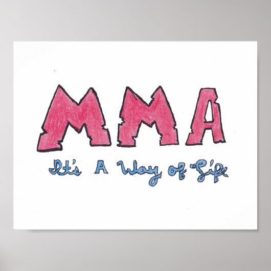 MMA Het is een manier van leven Poster (Voorkant)