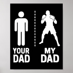 MMA-vechter jouw is mijn coole papa vs de jouwe Fu Poster