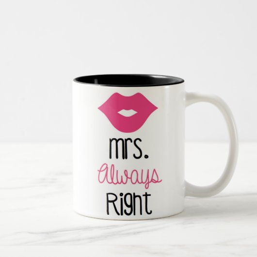Mme Always Right Mug (Droit)