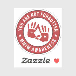 MMIW-bewustzijn Je bent niet vergeten Sticker