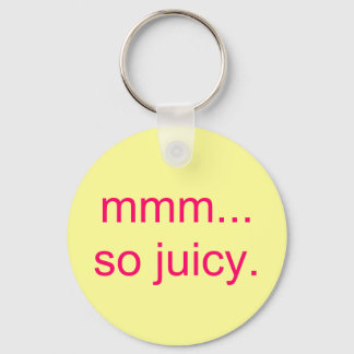 mmm...dus sappig. sleutelhanger