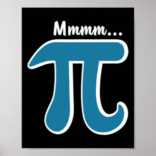 Mmm Pi Mmm Pie Shirt Pi Dag S 2025 Wiskunde Pun Poster