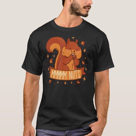 Mmmmm Nuts Squirrel Cute Acorn Nut Squirrel T-shirt (Voorkant)