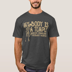 M'n lichaam is een tempel-oude, gekrompen en waars t-shirt