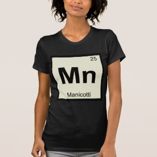 Mn - Manicotti Scheikunde Periodiek Systeem Symboo T-shirt