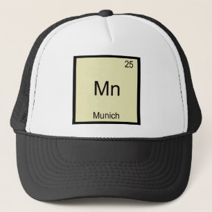 Mn - München Funny Chemistry Element Symbol T-Shir Trucker Pet