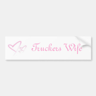 Mo-ding, Truckers Wife Bumpersticker