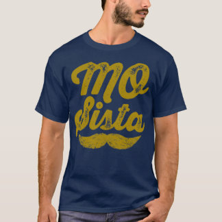 Mo Sista 1 T-shirt
