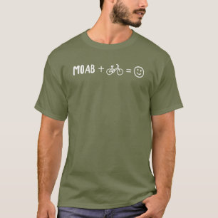 Moab Utah Plus Fietsen Maakt Je Gelukkig T-shirt