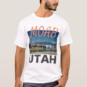 Moab Utah trailer T-shirt