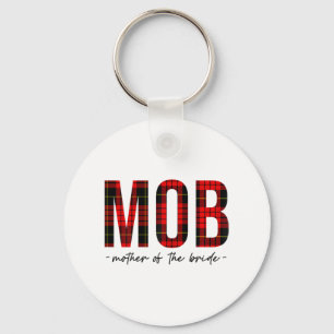 Mob Moeder Van De Bruid Trouwfeest Trouw Bruidsmei Sleutelhanger