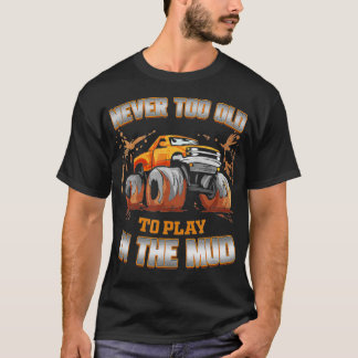 Modder Bogging Mudding Racing T-shirt