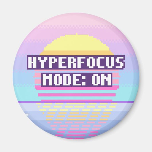 Mode Hyperfocus : Sur Neurodivergent Pixel Magnet (Devant)
