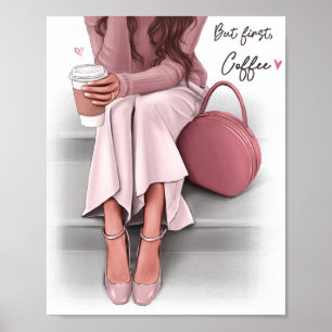Mode meisje maar eerste koffie poster