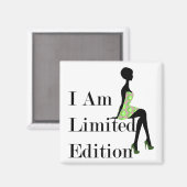 Mode Silhouette I Am Limited Edition Quote Magneet (Voorkant / Achterkant)