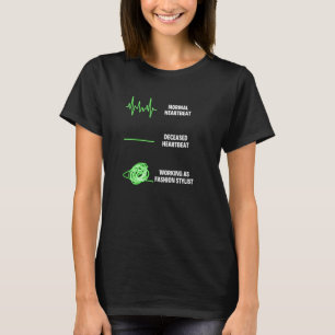 Mode Stylist Makeup Artist Mode Professional T-shirt