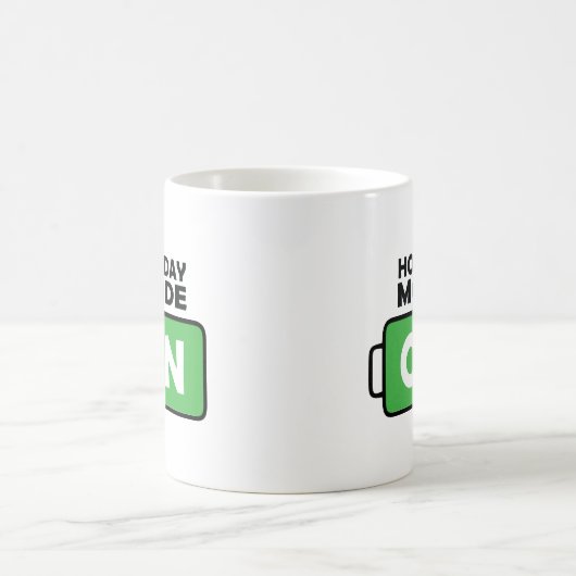 Mode Vacances Sur Motivation Design Café Lover Mug (Centre)