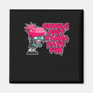 Model foto's ghouls gewoon om plezier te hebben magneet